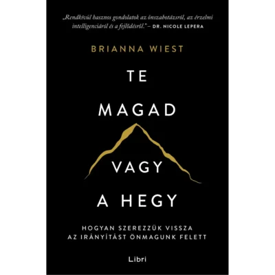 te magad vagy a hegy te magad vagy a hegy