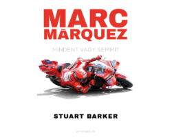 marc_marquez_mindent_vagy_semmit