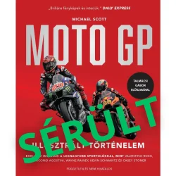 Michael Scott - MotoGP Illusztrált Történelem - SÉRÜLT