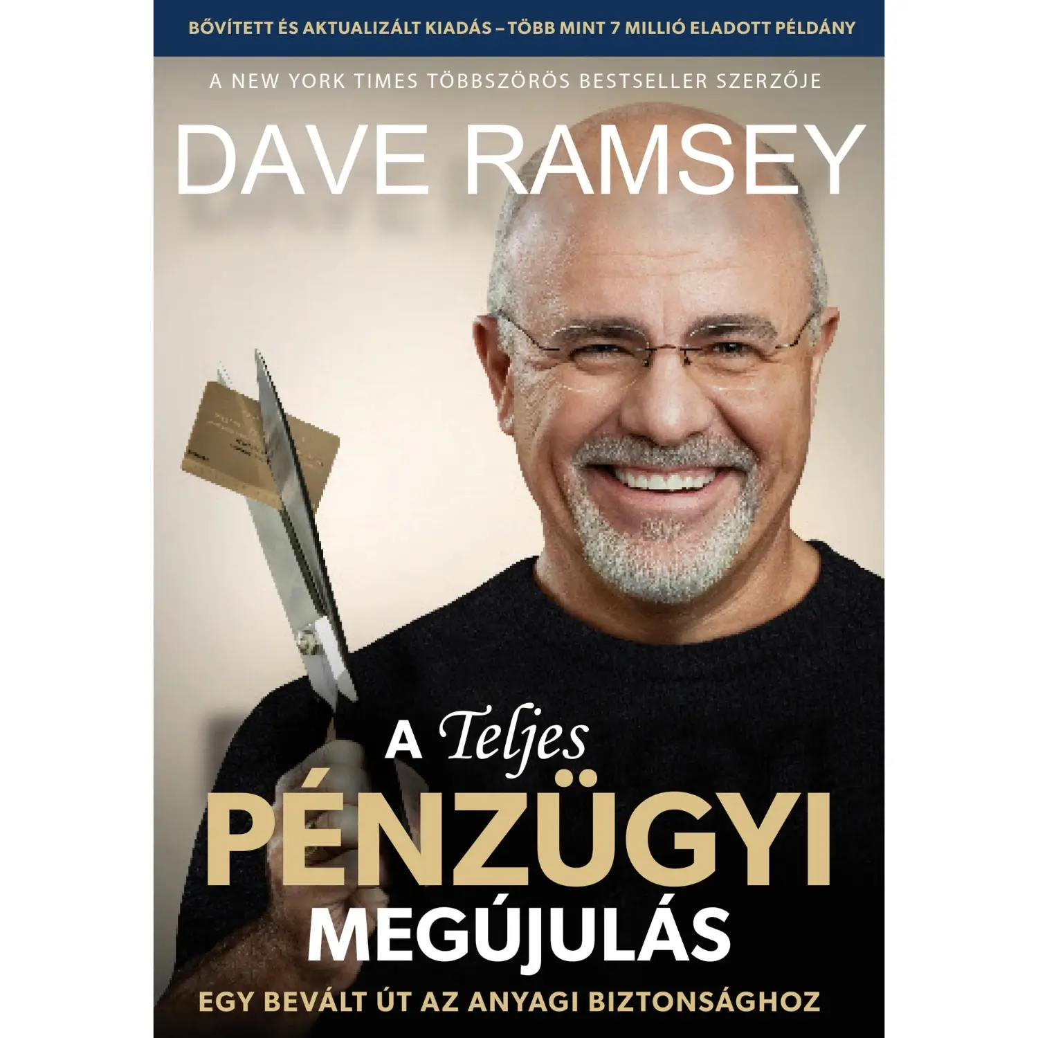 A teljes pénzügyi megújulás